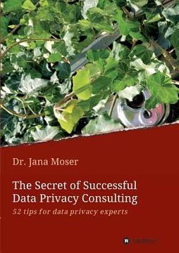 portada The Secret of Successful Data Privacy Consulting (in English)