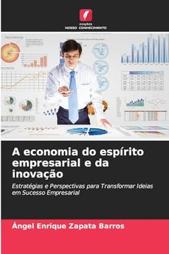 portada A Economia do Espírito Empresarial e da Inovação (in Portuguese)