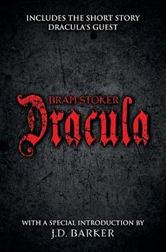 portada Dracula: Includes the Short Story Dracula's Guest and a Special Introduction by J.D. Barker (en Inglés)