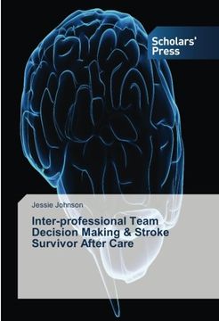 portada Inter-professional Team Decision Making & Stroke Survivor After Care