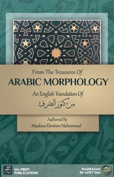 portada From the Treasures of Arabic Morphology - من كنوز الصرف (en Inglés)