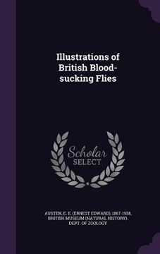 portada Illustrations of British Blood-sucking Flies (en Inglés)