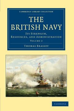 portada The British Navy 5 Volume Set: The British Navy - Volume 2 (Cambridge Library Collection - Naval and Military History) (en Inglés)