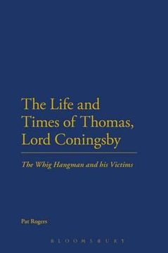 portada the life and times of thomas, lord coningsby