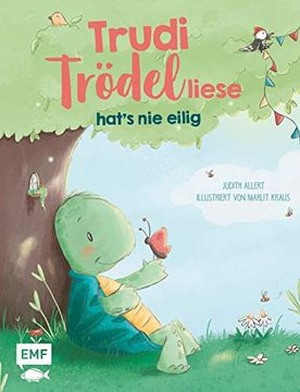 portada Trudi Trödelliese Hat? S nie Eilig: Ein Achtsamkeit-Bilderbuch für Kinder ab 3 Jahren (in German)