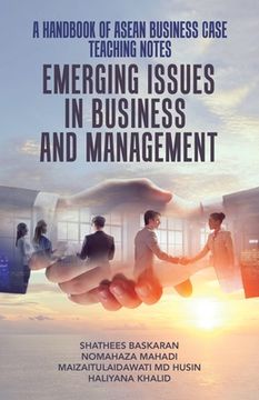 portada A Handbook of Asean Business Case Teaching Notes: Emerging Issues in Business and Management (en Inglés)