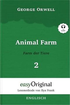 portada Animal Farm / Farm der Tiere - Teil 2 (Buch + mp3 Audio-Cd) - Lesemethode von Ilya Frank - Zweisprachige Ausgabe Englisch-Deutsch
