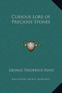 portada curious lore of precious stones (en Inglés)