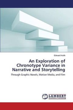 portada An Exploration of Chronotype Variance in Narrative and Storytelling