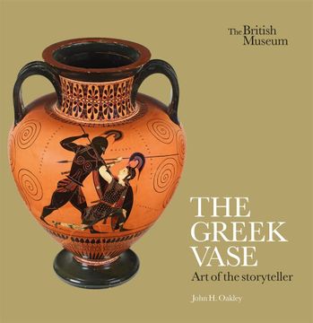 portada Greek Vase: Art of the Storyteller (in English)