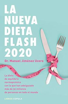 portada La Nueva Dieta Flash 2020: La Dieta de Equilibrio Normoproteico con la que han Adelgazado más de 30 Millones de Personas en Todo el Mundo (zz Salud) (in Spanish)