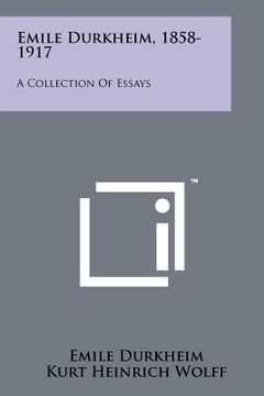 portada emile durkheim, 1858-1917: a collection of essays (in English)
