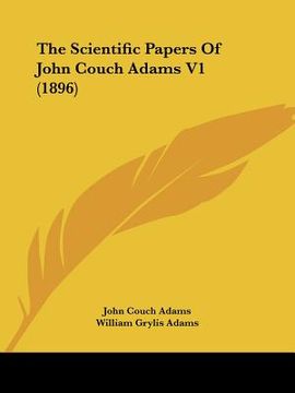 portada the scientific papers of john couch adams v1 (1896)