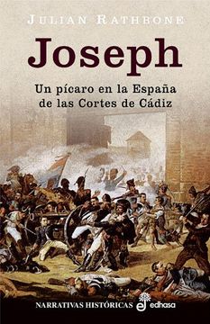 portada Joseph. Un Pícaro en la España de las Cortes de Cádiz (in Spanish)