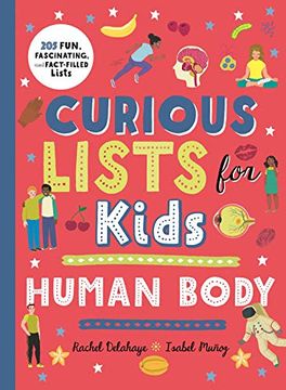 portada The Curious Book of Human Body Lists (Curious Lists for Kids) (en Inglés)