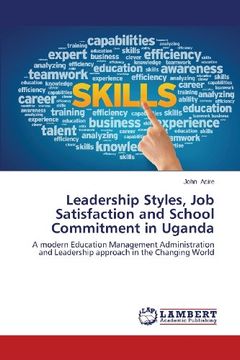 portada Leadership Styles, Job Satisfaction and School Commitment in Uganda