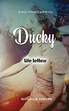 portada Ducky: Life Letters (en Inglés)