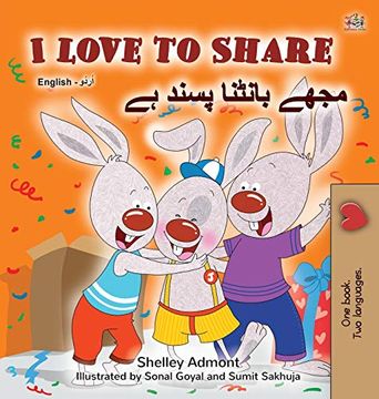 portada I Love to Share (English Urdu Bilingual Book for Kids) (English Urdu Bilingual Collection) (in Urdu)