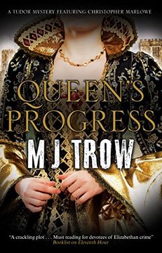 portada Queen's Progress: A Tudor Mystery (a kit Marlowe Mystery) (en Inglés)