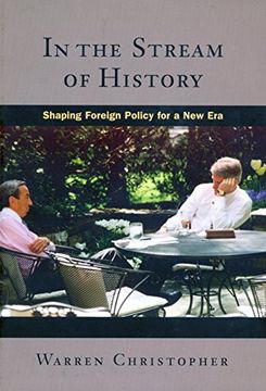 portada In the Stream of History: Shaping Foreign Policy for a new era (en Inglés)