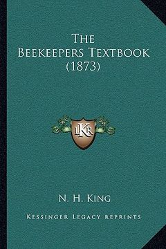 portada the beekeepers textbook (1873) (en Inglés)
