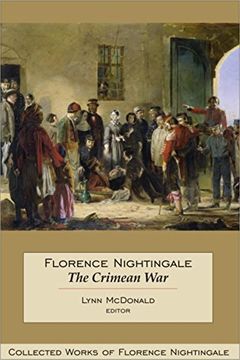 portada Florence Nightingale: The Crimean War: Collected Works of Florence Nightingale, Volume 14 (en Inglés)