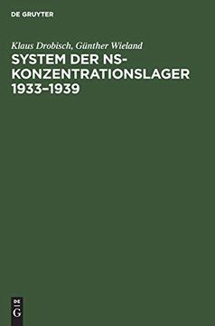 portada System der Ns-Konzentrationslager 1933-1939 (in German)