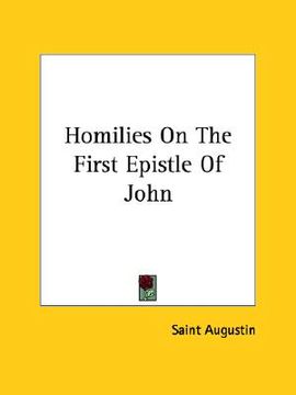 portada homilies on the first epistle of john (in English)