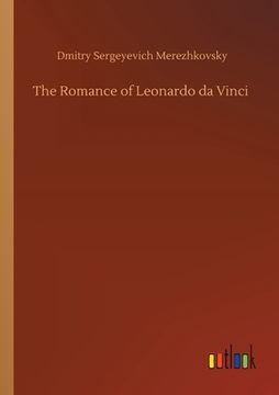 portada The Romance of Leonardo da Vinci (en Inglés)