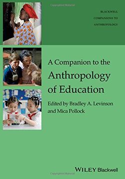 portada A Companion to the Anthropology of Education (Wiley-Blackwell Companions to Anthropology) (in English)