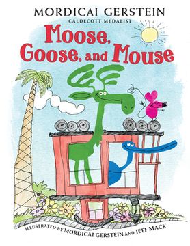 portada Moose, Goose, and Mouse (in English)