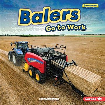 portada Balers Go To Work (en Inglés)