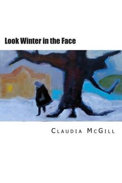 portada Look Winter in the Face (en Inglés)