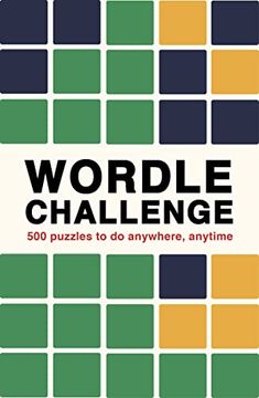 portada Wordle Challenge: 500 Puzzles to do Anywhere, Anytime (in English)