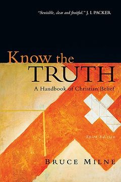 portada know the truth: a handbook of christian belief