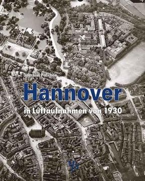portada Hannover in Luftaufnahmen von 1930 (en Alemán)