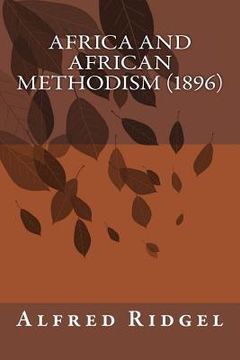 portada Africa and African Methodism (1896) (en Inglés)