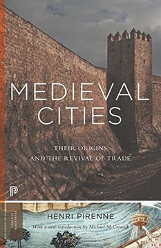 portada Medieval Cities: Their Origins and the Revival of Trade (Princeton Classics) (in English)