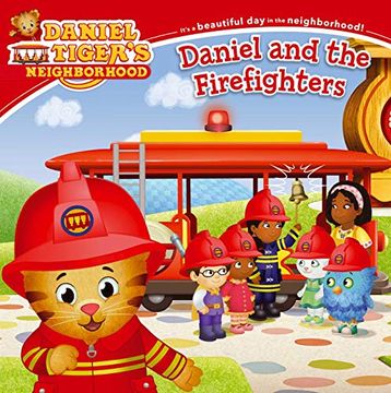 portada Daniel and the Firefighters (Daniel Tiger'S Neighborhood) 