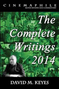 portada Cinemaphile - The Complete Writings 2014 (in English)