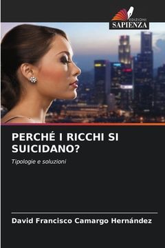 portada Perché I Ricchi Si Suicidano? (in Italian)