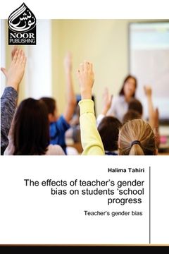 portada The effects of teacher's gender bias on students 'school progress (en Inglés)