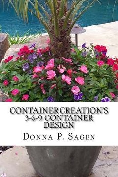 portada Container Creation's 3-6-9 Container Design (en Inglés)