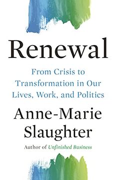 portada Renewal: From Crisis to Transformation in our Lives, Work, and Politics: 26 (The Public Square) 