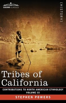 portada Tribes of California: Volume III (en Inglés)