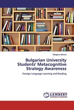 portada Bulgarian University Students' Metacognitive Strategy Awareness