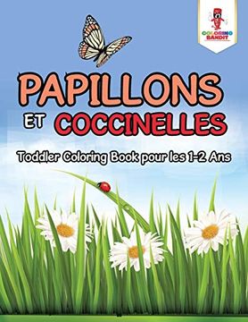 portada Papillons et Coccinelles: Toddler Coloring Book Pour les 1-2 ans (en Francés)