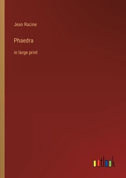 portada Phaedra: in large print (en Inglés)