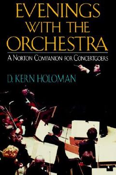 portada evenings with the orchestra: a norton companion for concertgoers (first) (en Inglés)