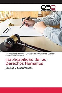 portada Inaplicabilidad de los Derechos Humanos: Causas y Fundamentos (in Spanish)